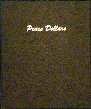 Publications & Supplies Dollar Peace Silver Set Dansco Coin Album 2-page  7175 Folder -DN032