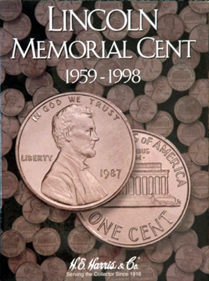 H.E. Harris - Lincoln Memorial Cent Folder: 1959 - 1998