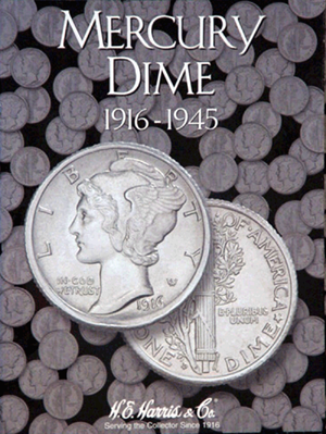 H.E. Harris - Mercury Dime Folder: 1916 - 1945