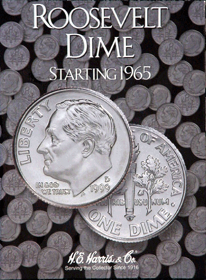 H.E. Harris - Roosevelt Dime Folder: 1965 - 1999