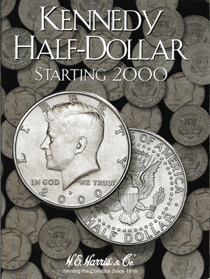 H.E. Harris - Kennedy Half Dollar Folder: 2000 - 2015