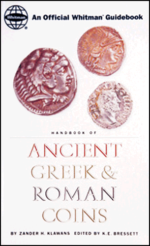 Handbook of Ancient Greek & Roman Coins, 1st Edition  ISBN:030709362x