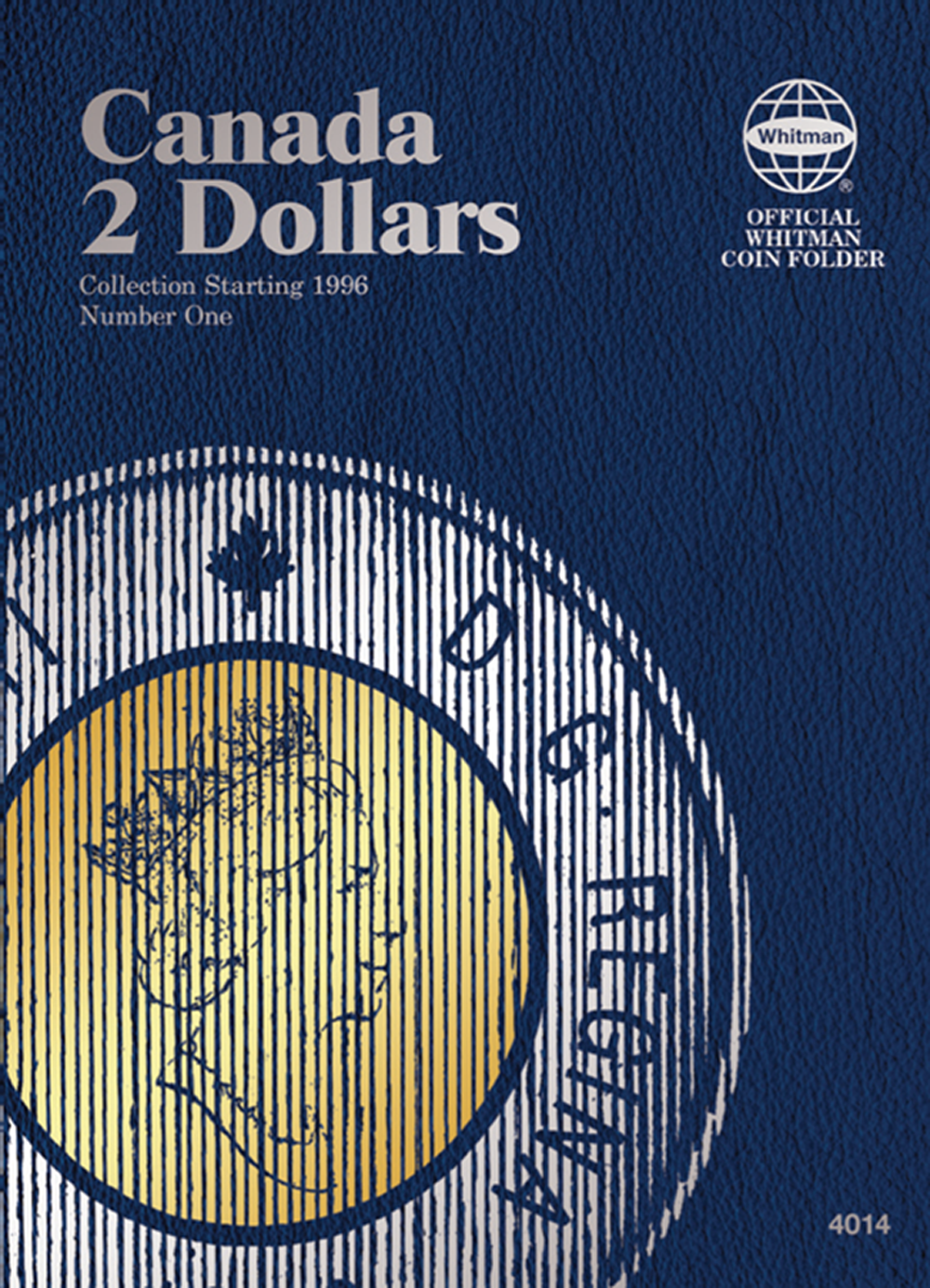 Whitman Canadian 2 Dollar Coin Folder 1996 - 2018