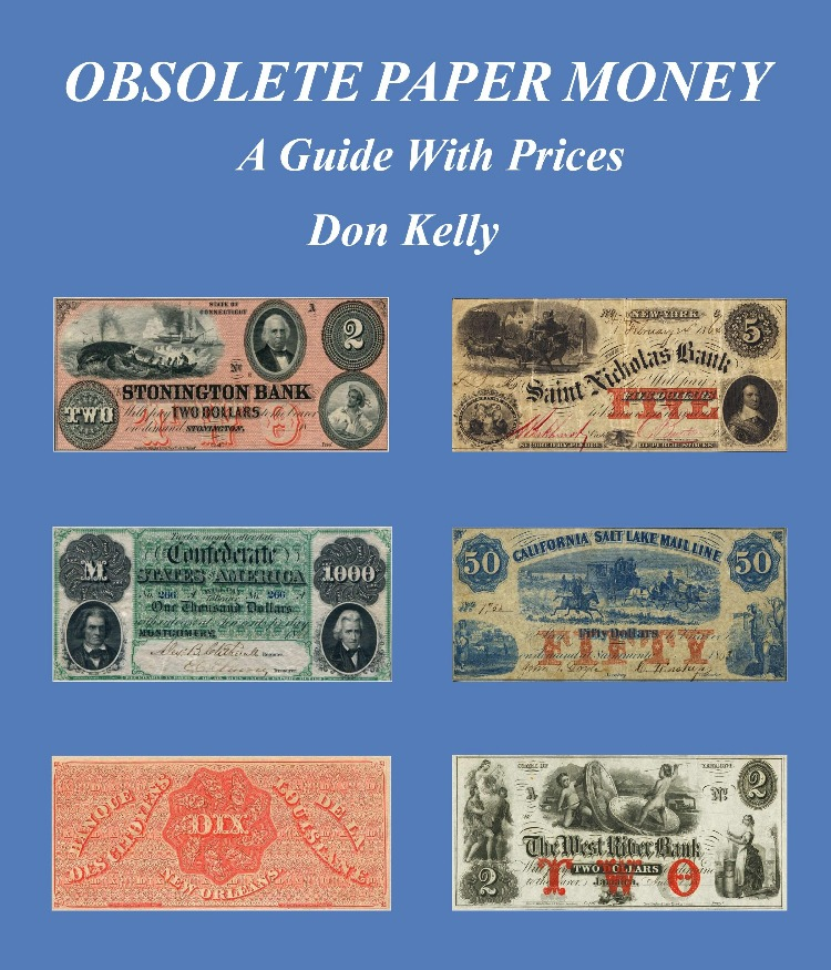 Obsolete Paper Money, A Guide With Prices - Spiral Bound