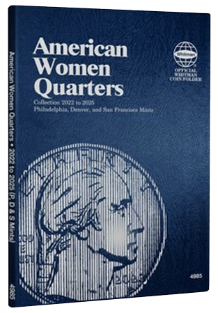 American Women Quarters Folder 2022 - 2025 - P, D, and S Mints