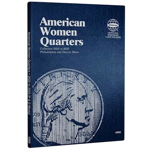 American Women Quarters Folder 2022 to 2025 - P, and D Mints