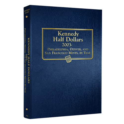 Whitman Kennedy Half Dollar Coin Album 2003 - 2025