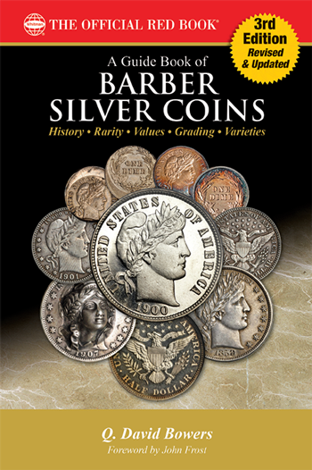 Whitman Guide Book of Barber Silver Coins - 3rd Ed.