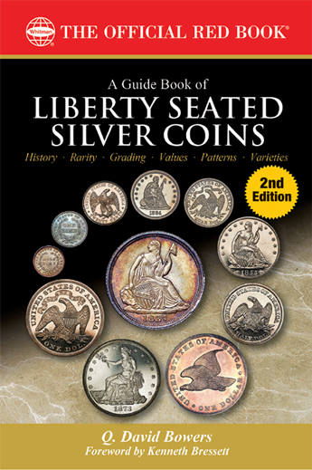 Whitman Guide Book of Liberty Seated Silver Coins - 2nd Ed.