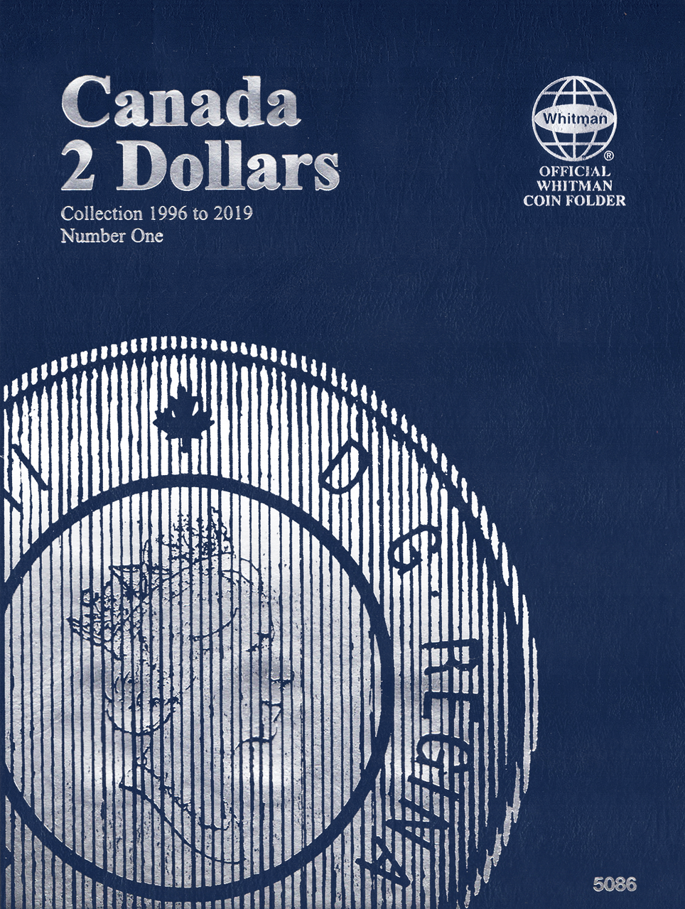 Whitman Canadian 2 Dollar Coin Folder 1996-2019