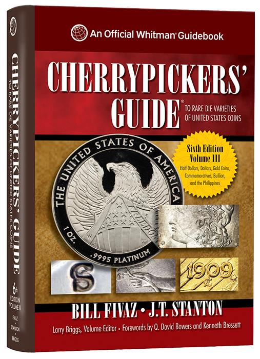 Cherrypickers Guide to Rare Die Varieties, Volume III, 6th Edition