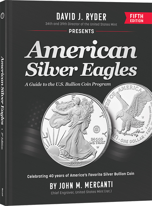 Whitman American Silver Eagles: A Guide to the U.S. Bullion Coin Program - 5th Edition