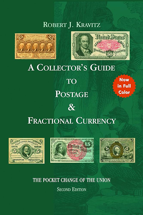Collectors Guide to Postage and Fractional Currency -  2nd Ed.