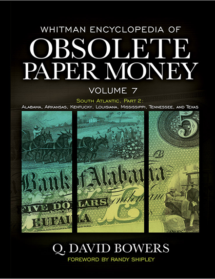 Obsolete Paper Money Volume 7