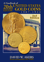 A Handbook of 20th-Century U.S. Gold Coins