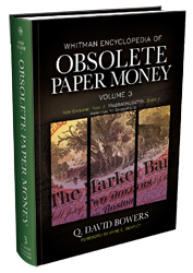 Obsolete Paper Money Volume 3 Obsolete Paper Money, Volume 3, 9780794842925