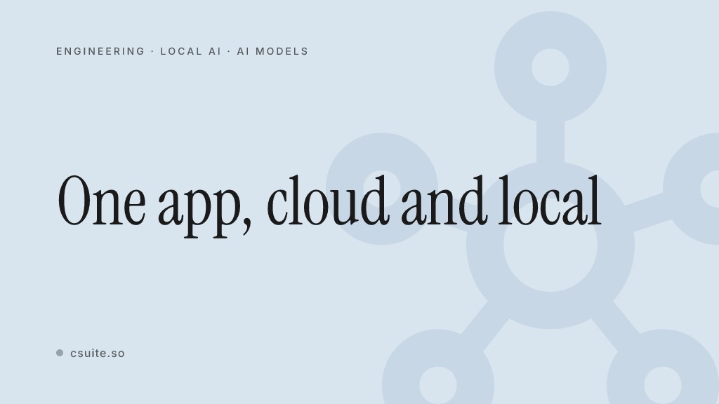 One app, cloud and local: title card on a soft light-blue background with a faint hub silhouette on the right.