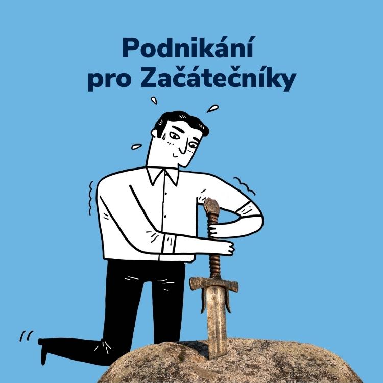 Podnikání pro Začátečníky