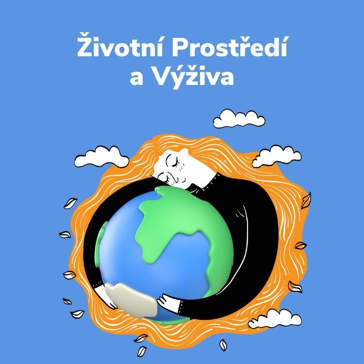 Životní Prostředí a Výživa
