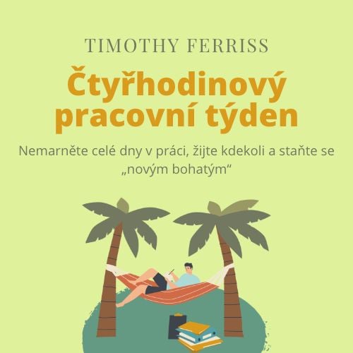 Čtyřhodinový pracovní týden - obálka knihy
