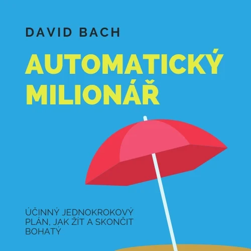 Automatický milionář - obálka knihy