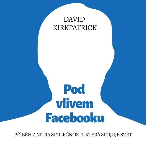 Pod vlivem Facebooku - obálka knihy