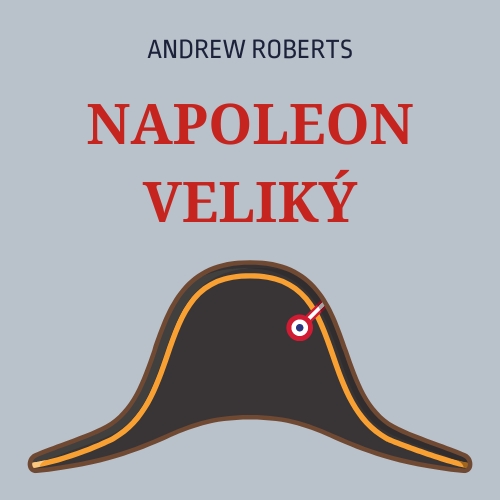 Napoleon Veliký - obálka knihy