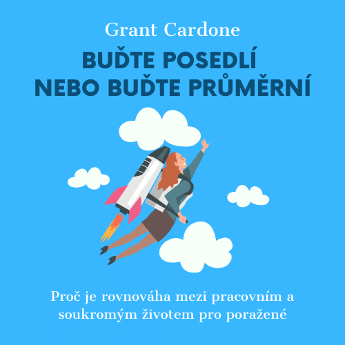 Buďte posedlí, nebo buďte průměrní - obálka knihy