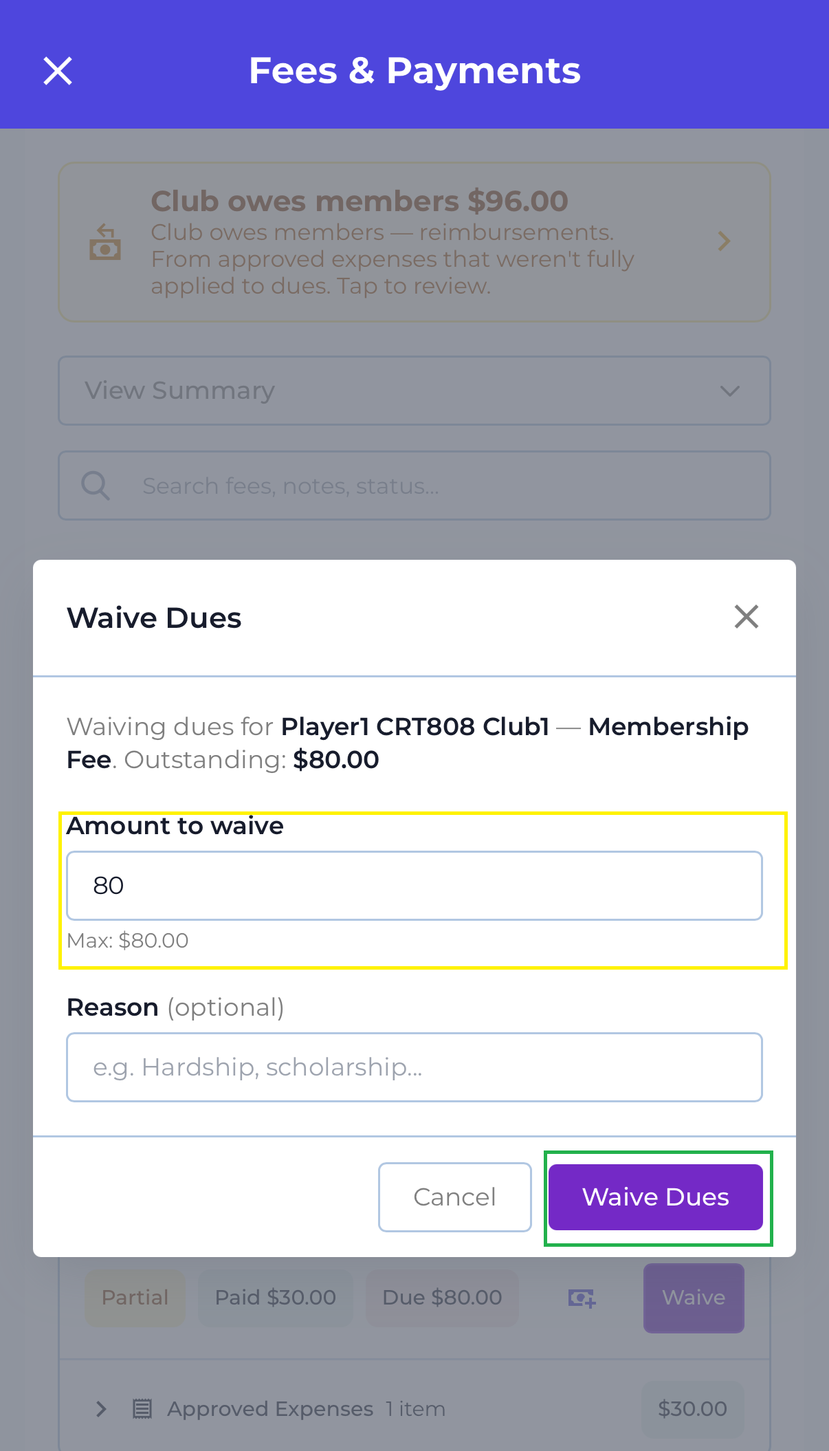 The Waive Dues dialog