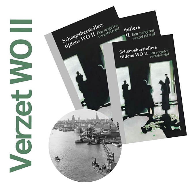 'Scheepsherstellers tijdens WO II' - Michel Moorkens, Herman Luyckx en Marianne Gestels