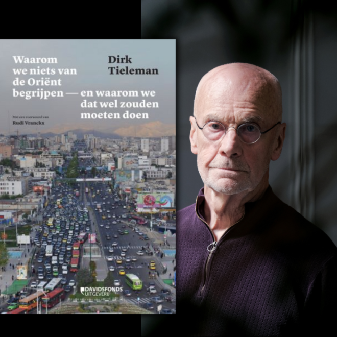 Boekvoorstelling ‘Waarom we niets van de Oriënt begrijpen’ – Dirk Tieleman