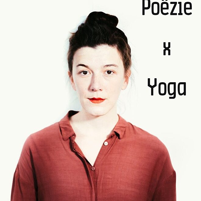 Poëzie x Yoga met Charlotte Van den Broeck