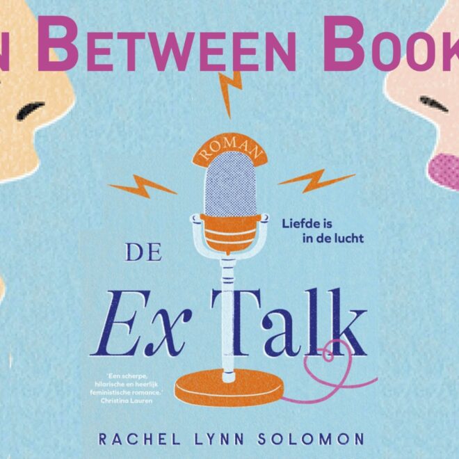 In Between Books: De Ex Talk