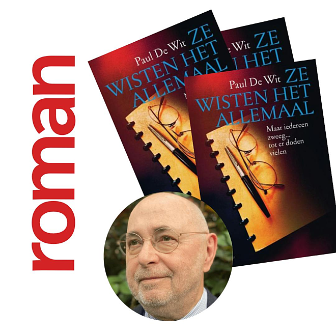 Paul De Wit stelt 'Ze wisten het allemaal' voor