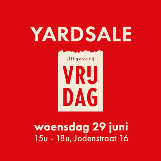 Yardsale Uitgeverij Vrijdag