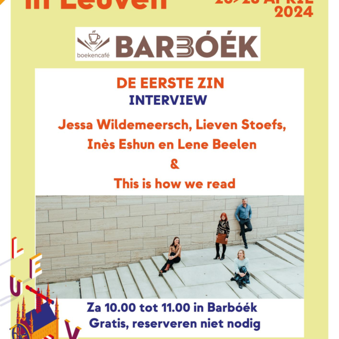 De eerste zin- Jessa Wildemeersch, Lieven Stoefs, Ines Eshun en Lene Beelen