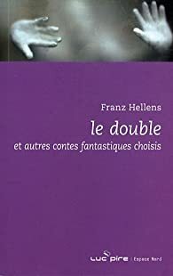 Le double, et autres contes fantastiques choisis