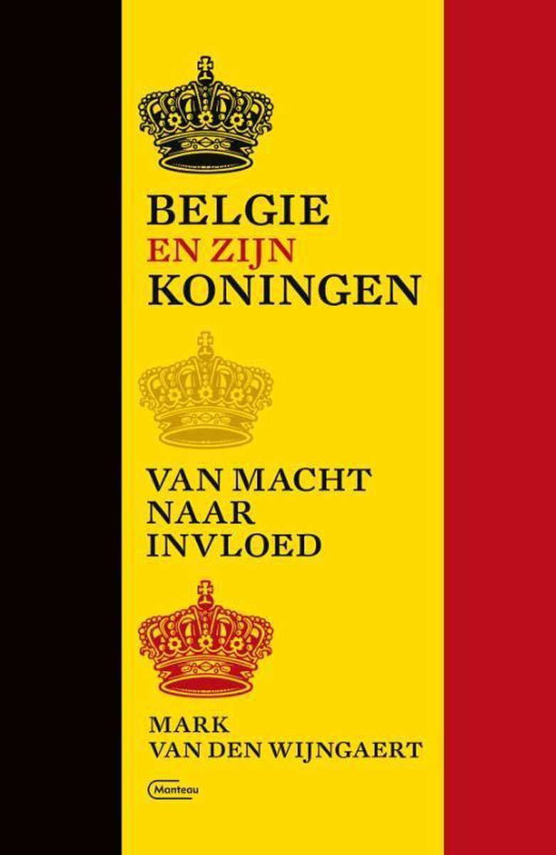 België en zijn koningen.