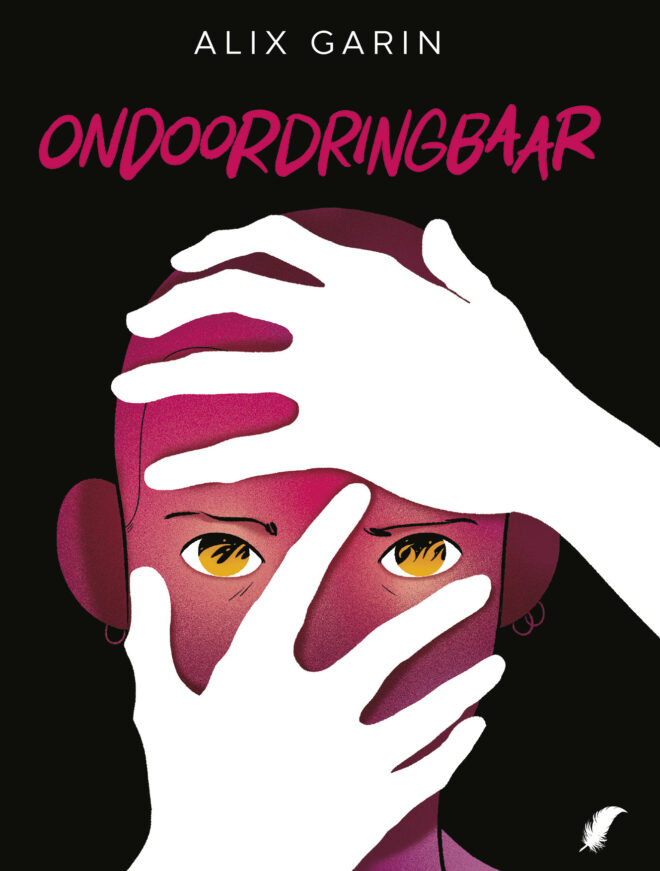 Ondoordringbaar - Uiterst persoonlijk en kwetsbaar verhaal over vrouwelijke seksualiteit