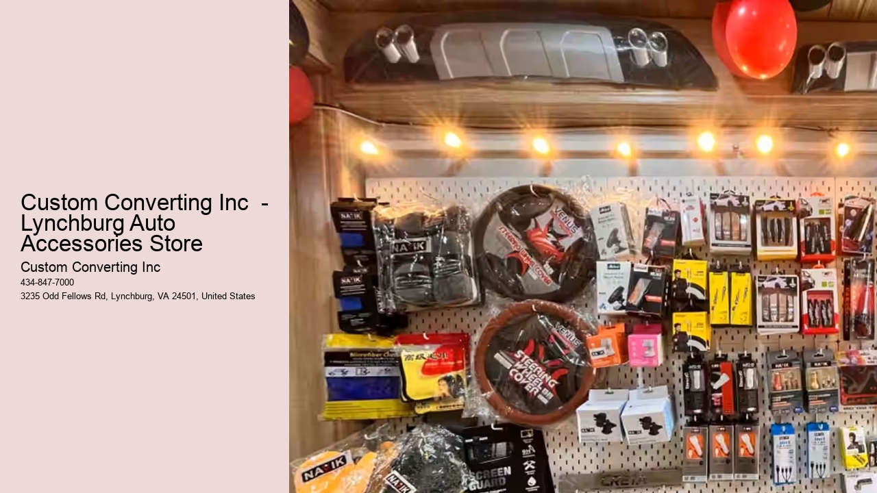 Custom Converting Inc  - Lynchburg Auto Accessories Store