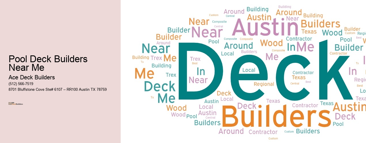 Pool Deck Builders   Near Me