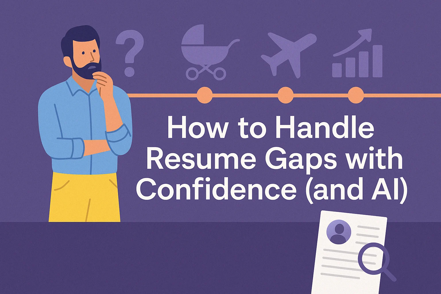 Meta Title Resume Gaps: How AI Helps You Address Employment Breaks