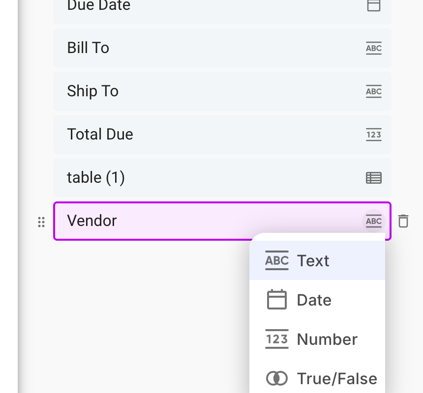 The field type menu open on the Vendor field, offering Text, Date, Number and True/False