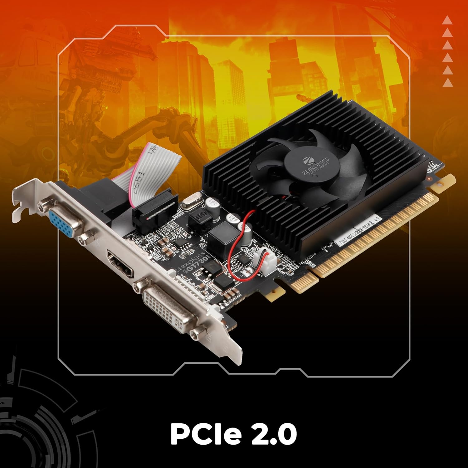 Zebronics GT730 4GB 4GD3 DDR3, Powered by NVIDIA, 4GB GDDR3 Graphics Memory, 64 bit Memory Bus, PCI Express (pci_e 2.0) x 8