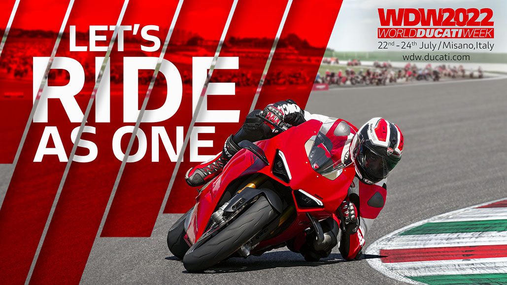 World Ducati Week 2022: Let’s Ride as One