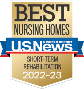U.S. News Award badge 2022-2023 Best Nursing Homes: Short-term Rehabilitation