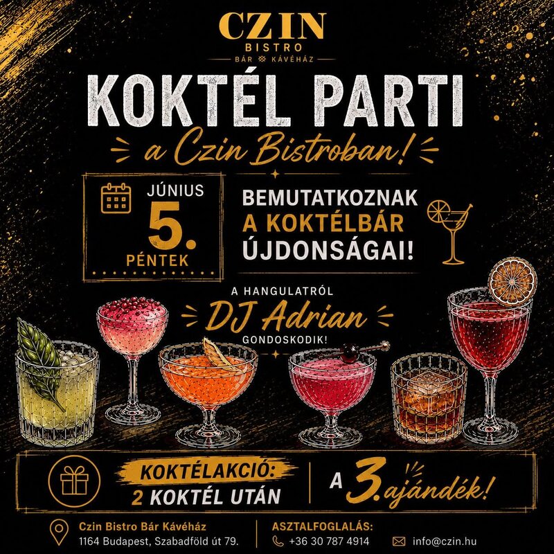 KOKTÉL PARTI A CZIN BISTROBAN