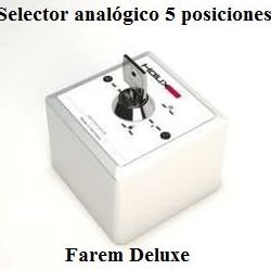 Selector analógico 5 posiciones Farem Deluxe