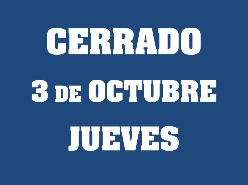 3 de Octubre Cerrado