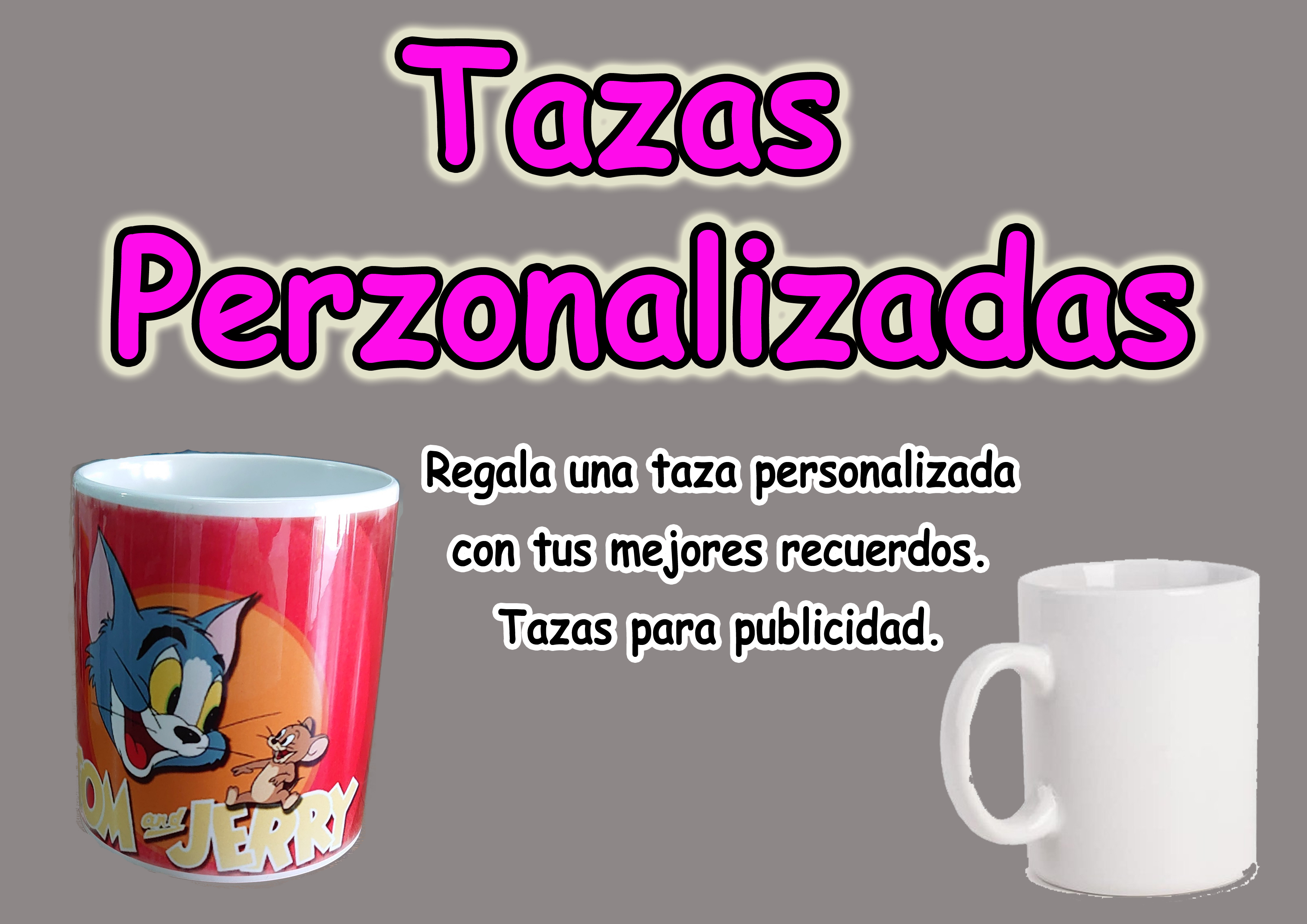 TAZAS PERZONALIZADAS